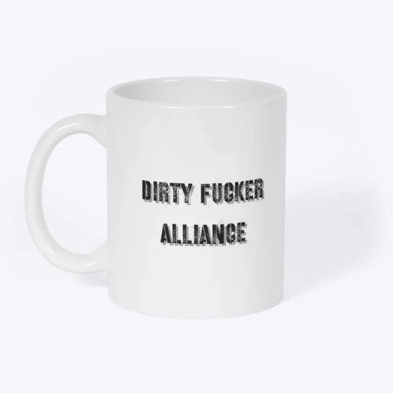 Dirty Fucker Alliance